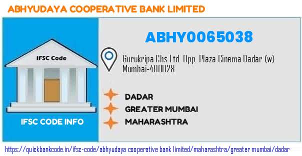 Abhyudaya Cooperative Bank Dadar ABHY0065038 IFSC Code