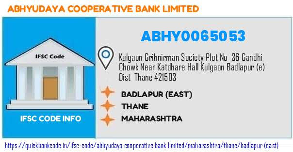 Abhyudaya Cooperative Bank Badlapur east ABHY0065053 IFSC Code