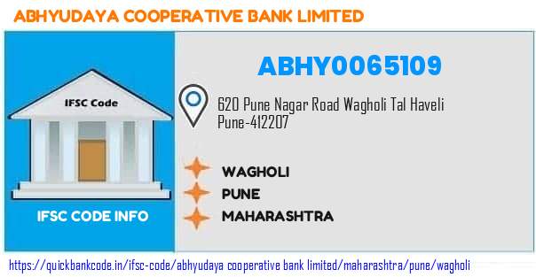 Abhyudaya Cooperative Bank Wagholi ABHY0065109 IFSC Code