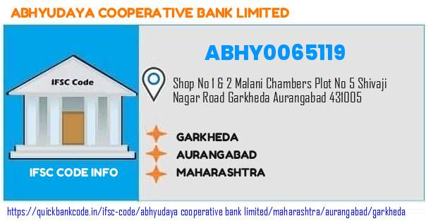 Abhyudaya Cooperative Bank Garkheda ABHY0065119 IFSC Code