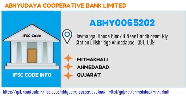 Abhyudaya Cooperative Bank Mithakhali ABHY0065202 IFSC Code