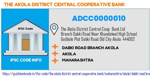 The Akola District Central Cooperative Bank Dabki Road Branch Akola ADCC0000010 IFSC Code