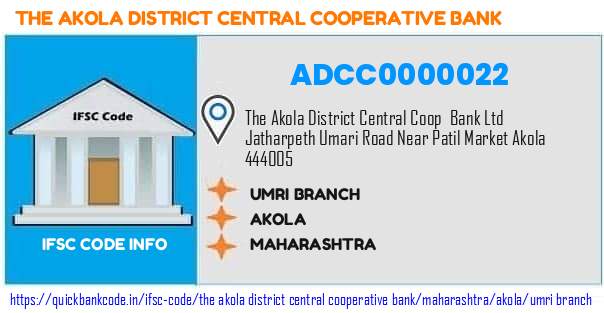 The Akola District Central Cooperative Bank Umri Branch ADCC0000022 IFSC Code