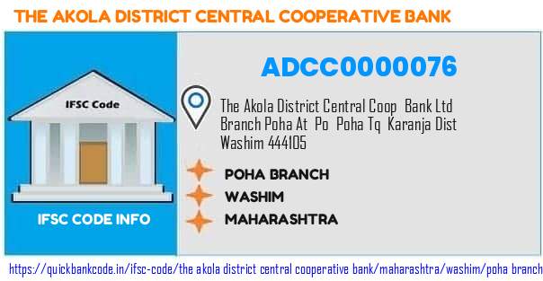 The Akola District Central Cooperative Bank Poha Branch ADCC0000076 IFSC Code