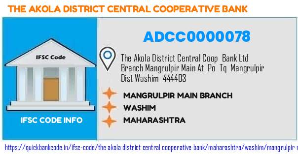 The Akola District Central Cooperative Bank Mangrulpir Main Branch ADCC0000078 IFSC Code