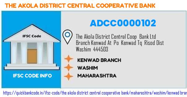 The Akola District Central Cooperative Bank Kenwad Branch ADCC0000102 IFSC Code