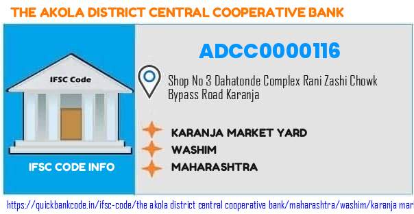 The Akola District Central Cooperative Bank Karanja Market Yard ADCC0000116 IFSC Code