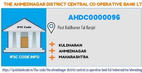 The Ahmednagar District Central Co Operative Bank Kuldharan AHDC0000096 IFSC Code
