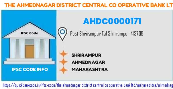 The Ahmednagar District Central Co Operative Bank Shrirampur AHDC0000171 IFSC Code