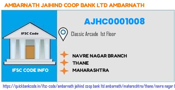 Ambarnath Jaihind Coop Bank   Ambarnath Navre Nagar Branch AJHC0001008 IFSC Code