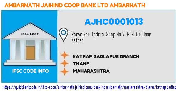 Ambarnath Jaihind Coop Bank   Ambarnath Katrap Badlapur Branch AJHC0001013 IFSC Code