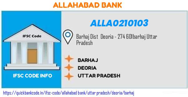 Allahabad Bank Barhaj ALLA0210103 IFSC Code