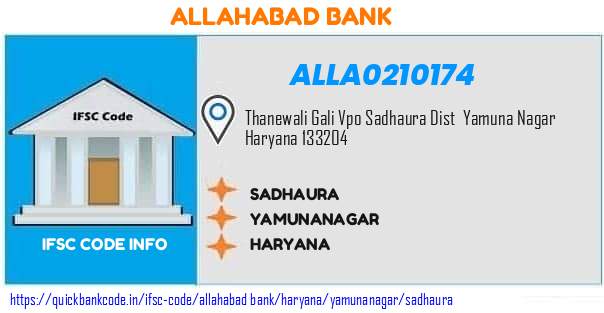 Allahabad Bank Sadhaura ALLA0210174 IFSC Code