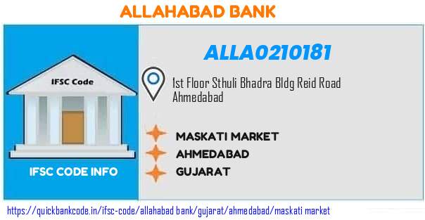 Allahabad Bank Maskati Market ALLA0210181 IFSC Code