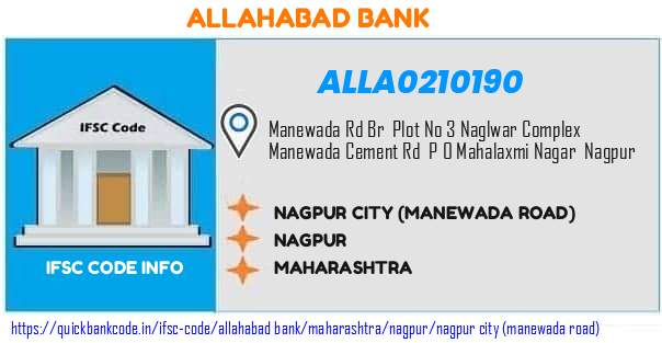Allahabad Bank Nagpur City manewada Road ALLA0210190 IFSC Code