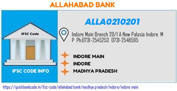 Allahabad Bank Indore Main ALLA0210201 IFSC Code