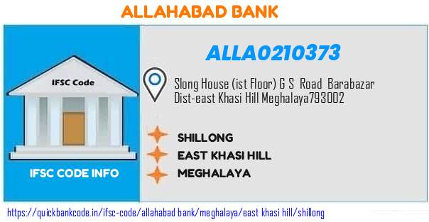 Allahabad Bank Shillong ALLA0210373 IFSC Code