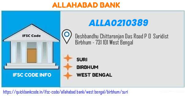Allahabad Bank Suri ALLA0210389 IFSC Code