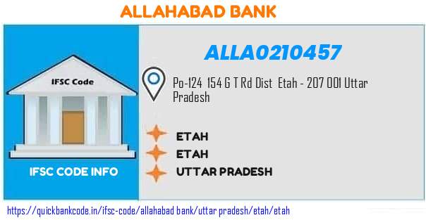 Allahabad Bank Etah ALLA0210457 IFSC Code