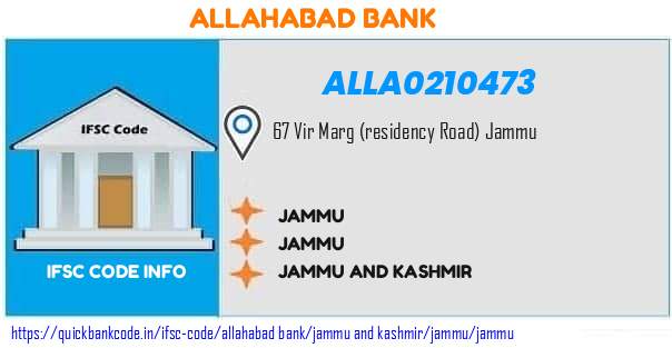 Allahabad Bank Jammu ALLA0210473 IFSC Code