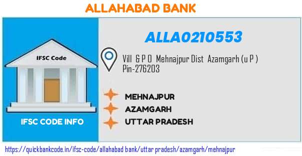 Allahabad Bank Mehnajpur ALLA0210553 IFSC Code