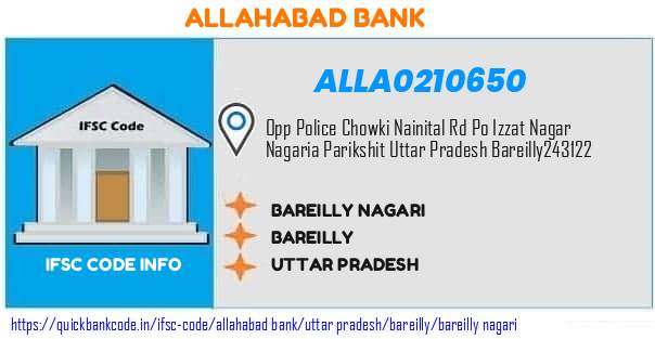 Allahabad Bank Bareilly Nagari ALLA0210650 IFSC Code