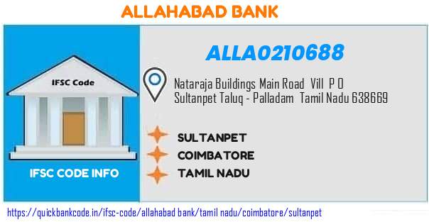 Allahabad Bank Sultanpet ALLA0210688 IFSC Code
