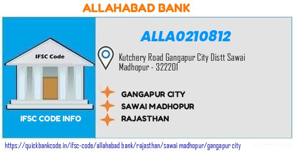 Allahabad Bank Gangapur City ALLA0210812 IFSC Code