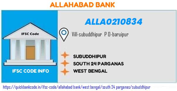 Allahabad Bank Subuddhipur ALLA0210834 IFSC Code