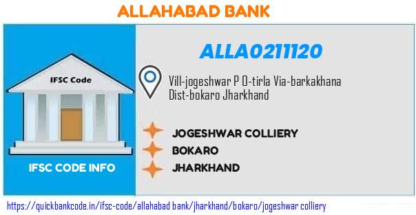 Allahabad Bank Jogeshwar Colliery ALLA0211120 IFSC Code