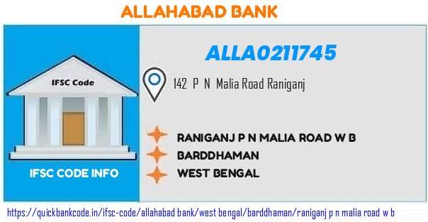 Allahabad Bank Raniganj P N Malia Road W B ALLA0211745 IFSC Code