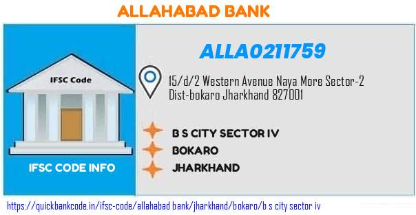 Allahabad Bank B S City Sector Iv ALLA0211759 IFSC Code