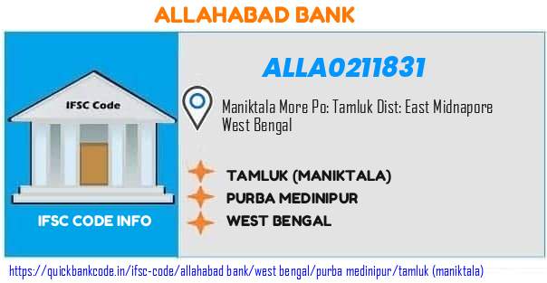 Allahabad Bank Tamluk maniktala ALLA0211831 IFSC Code