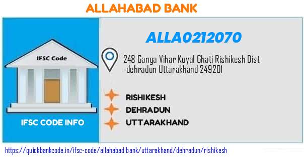 Allahabad Bank Rishikesh ALLA0212070 IFSC Code