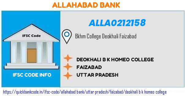 Allahabad Bank Deokhali B K Homeo College ALLA0212158 IFSC Code