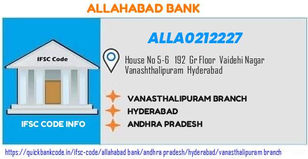 Allahabad Bank Vanasthalipuram Branch ALLA0212227 IFSC Code