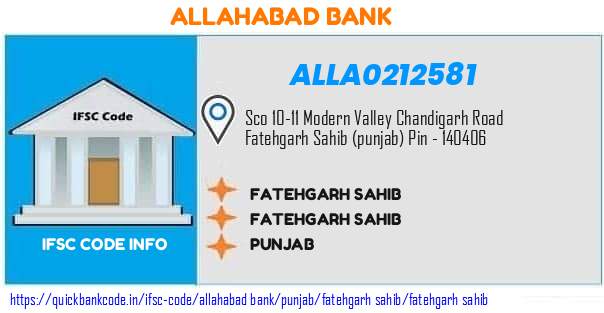 Allahabad Bank Fatehgarh Sahib ALLA0212581 IFSC Code