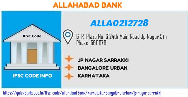 Allahabad Bank Jp Nagar Sarrakki ALLA0212728 IFSC Code