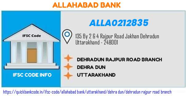 Allahabad Bank Dehradun Rajpur Road Branch ALLA0212835 IFSC Code
