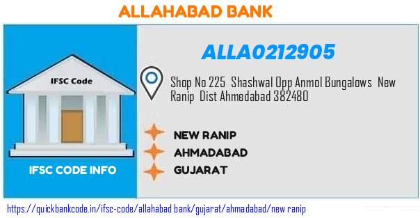 Allahabad Bank New Ranip ALLA0212905 IFSC Code