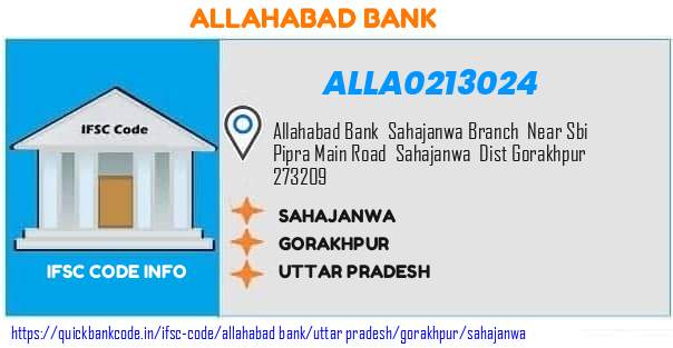 Allahabad Bank Sahajanwa ALLA0213024 IFSC Code