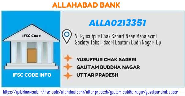 Allahabad Bank Yusufpur Chak Saberi ALLA0213351 IFSC Code