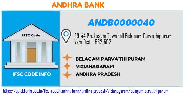 Andhra Bank Belagam Parvathi Puram ANDB0000040 IFSC Code