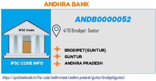Andhra Bank Brodipetguntur ANDB0000052 IFSC Code