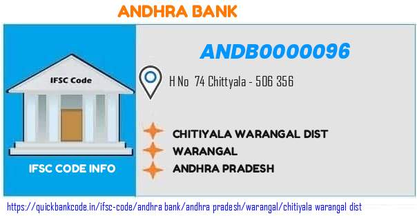 Andhra Bank Chitiyala Warangal Dist ANDB0000096 IFSC Code