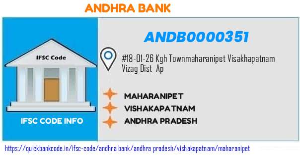 Andhra Bank Maharanipet ANDB0000351 IFSC Code