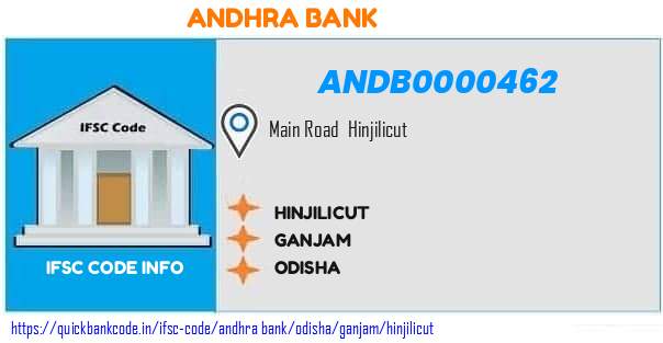 Andhra Bank Hinjilicut ANDB0000462 IFSC Code