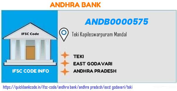 Andhra Bank Teki ANDB0000575 IFSC Code