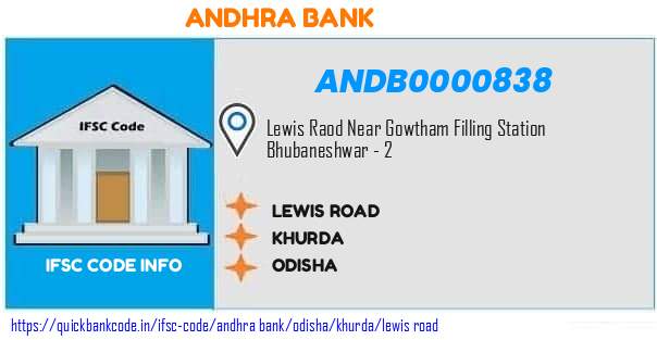 Andhra Bank Lewis Road ANDB0000838 IFSC Code