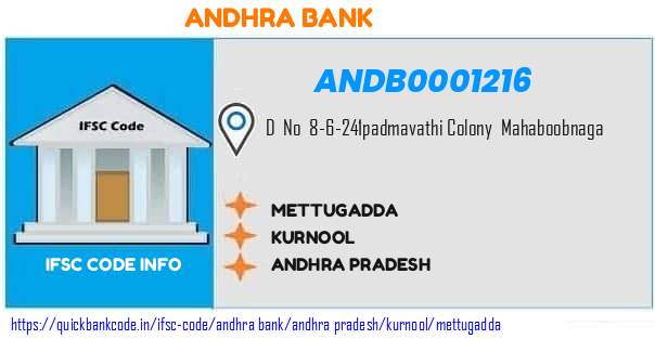 Andhra Bank Mettugadda ANDB0001216 IFSC Code